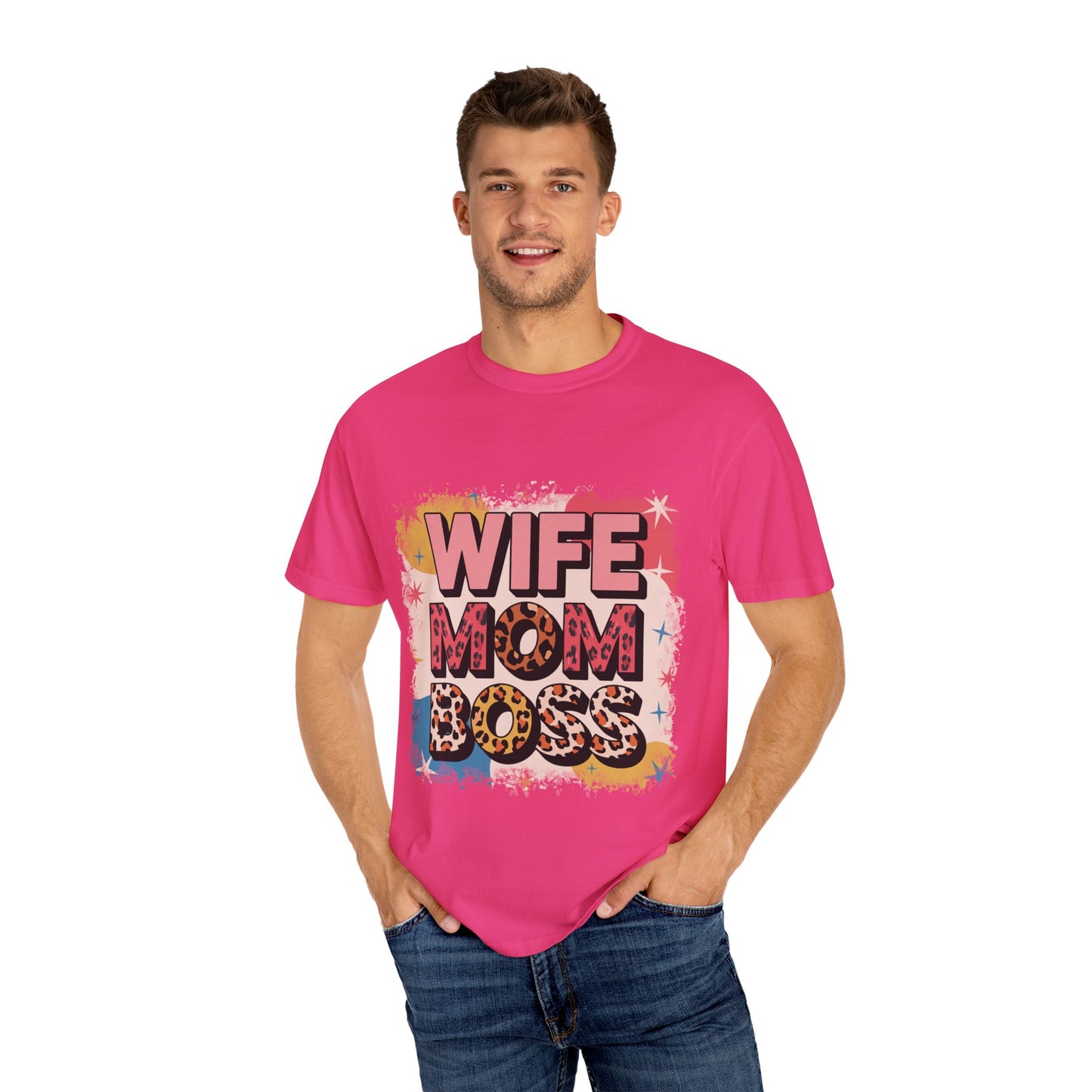 Wife Mom Boss T-Shirt - Stylish Unisex Garment-Dyed Tee for Super Moms