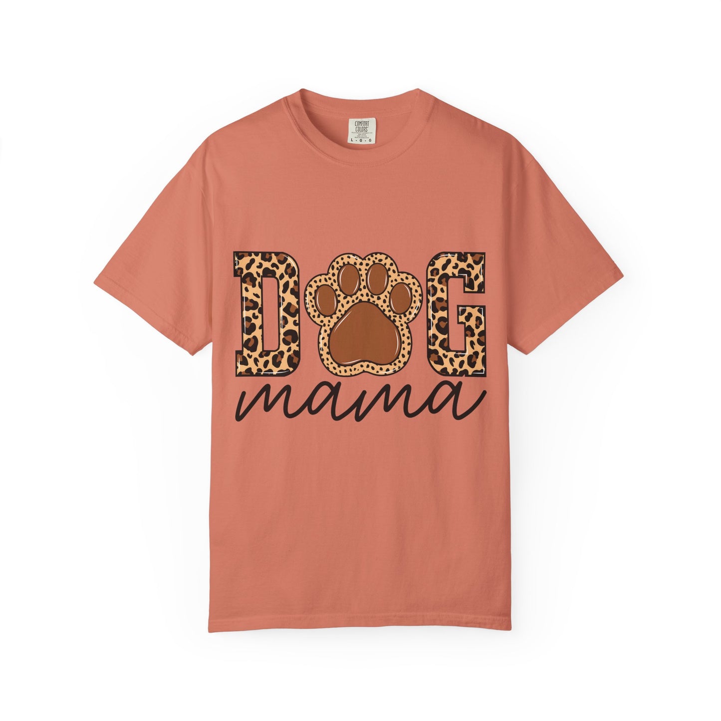 Dog Mama Unisex Garment-Dyed T-Shirt β Perfect Gift for Dog Lovers
