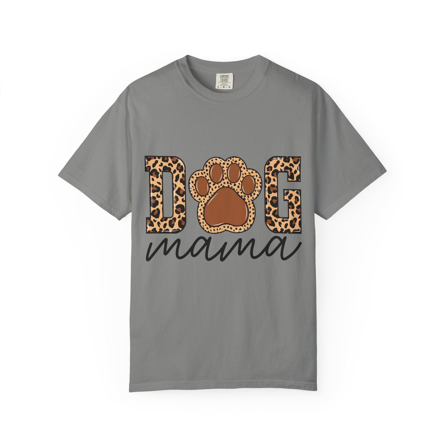 Dog Mama Unisex Garment-Dyed T-Shirt β Perfect Gift for Dog Lovers