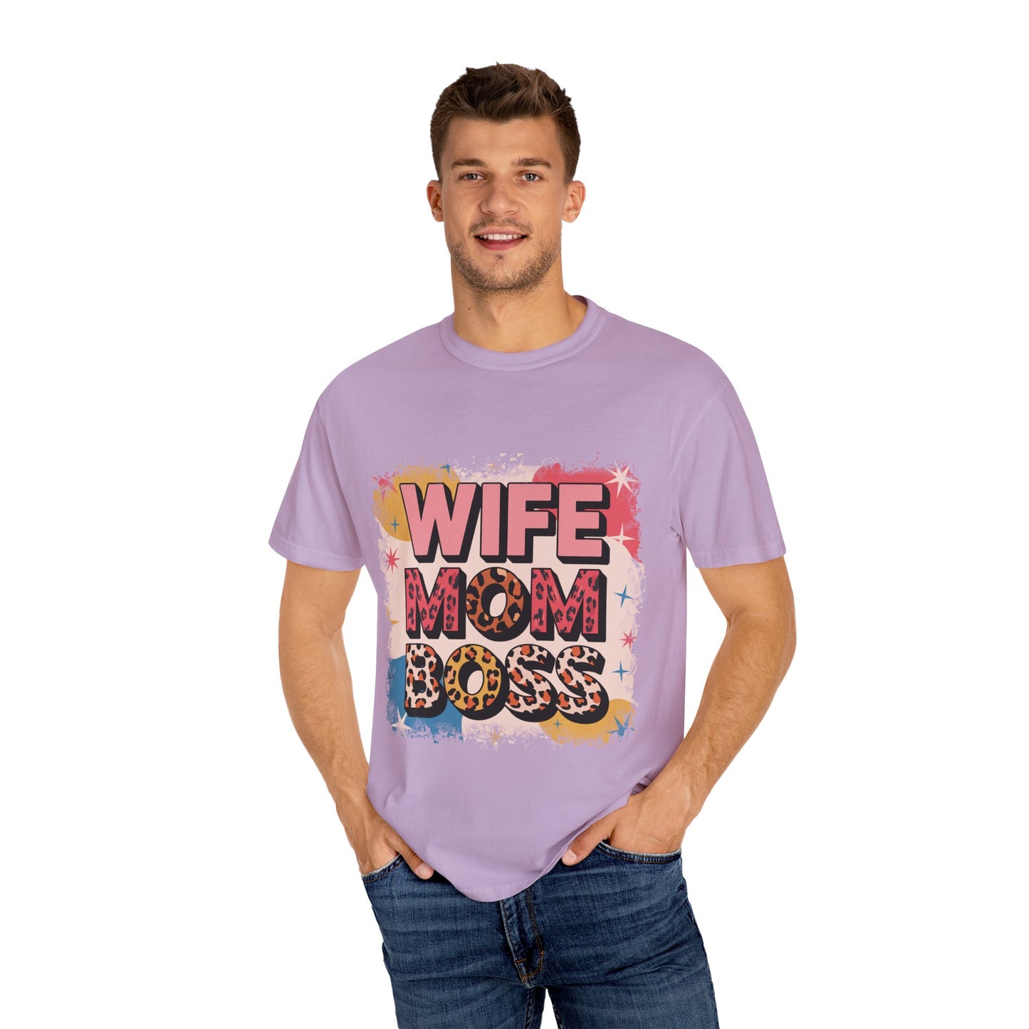 Wife Mom Boss T-Shirt - Stylish Unisex Garment-Dyed Tee for Super Moms